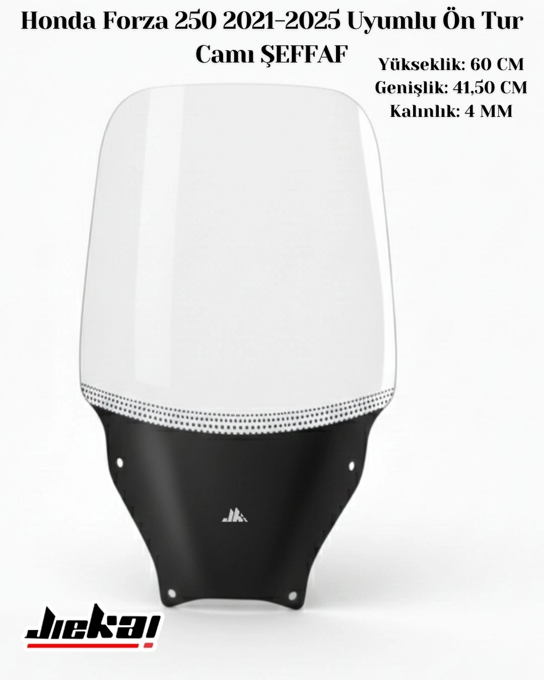 JİEKAİ Honda Forza 250 2021-2025 Uyumlu Ön Tur Camı ŞEFFAF