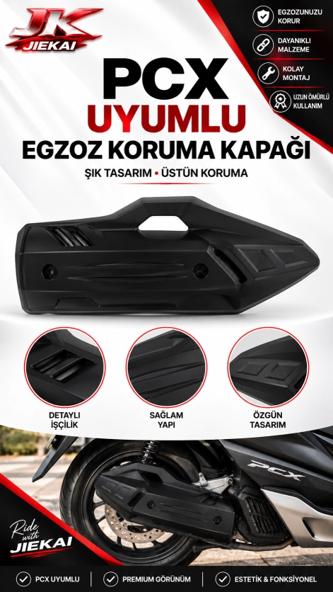 JK JİEKAİ PCX UYUMLU EGZOZ KORUMA KAPAĞI -SİYAH-